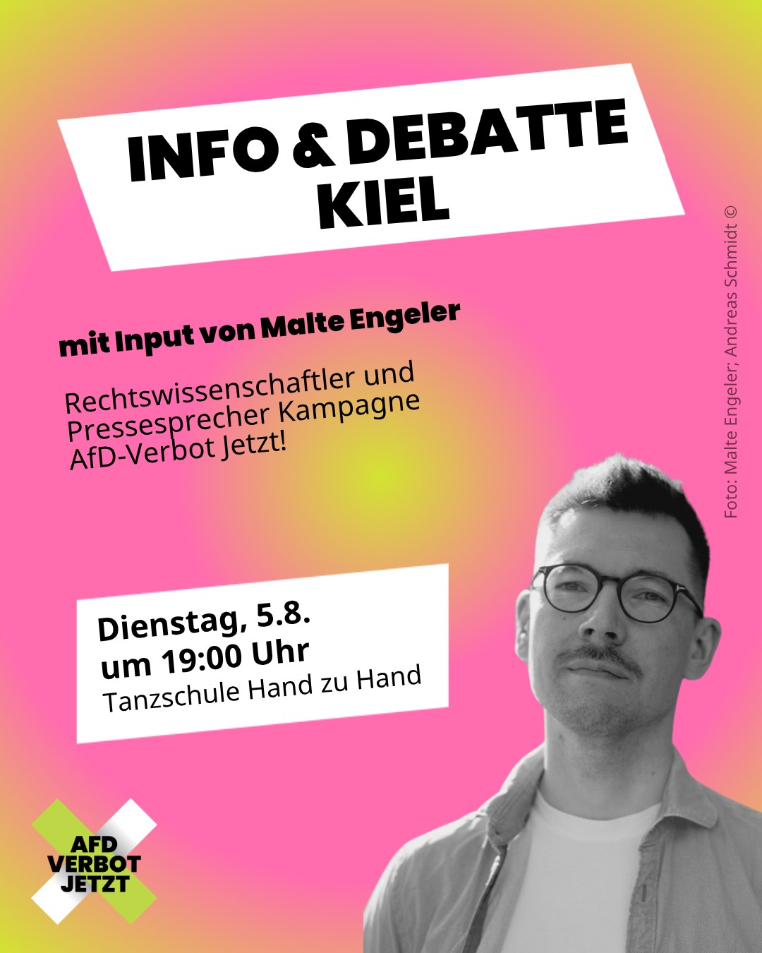 Info & Debatte Kiel mit Input von Malte Engeler Rechtswissenschaftler und Pressesprecher der Kampagne AfD-Verbot Jetzt!
