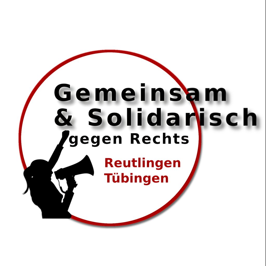 Logo des Bündnisses gegen Rechts Reutlingen Tübingen mit schwarzer Silhouette einer Person mit Megafon und Text 'Gemeinsam & Solidarisch gegen Rechts' in schwarzer und roter Schrift