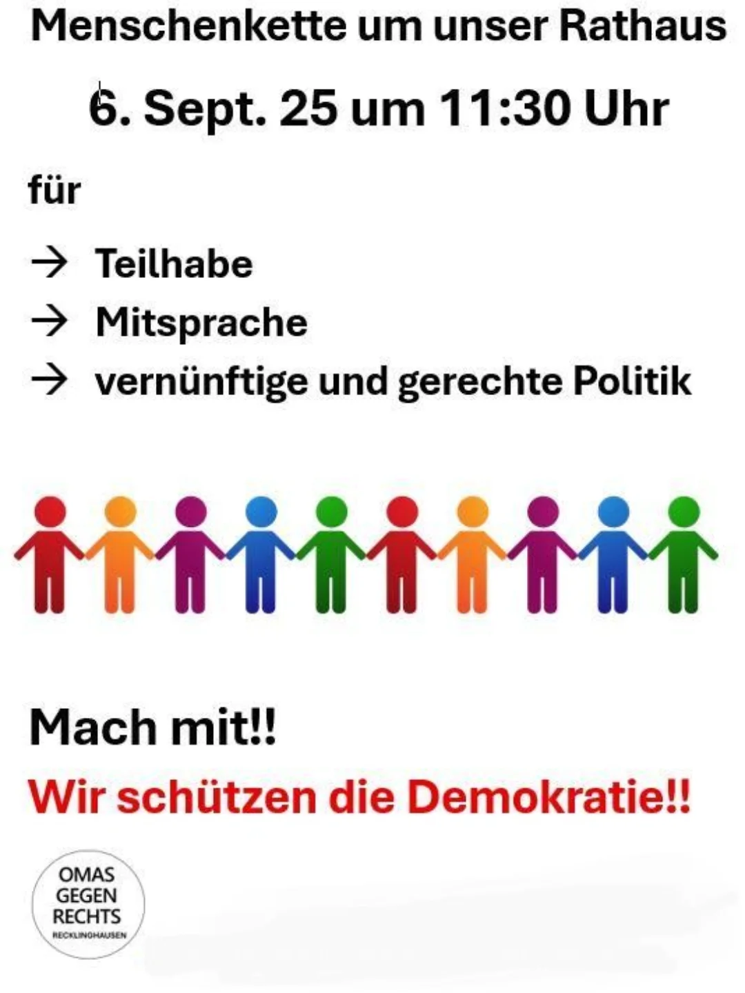 Menschenkette um unser Rathaus 6. Sept. 25 um 11:30 Uhr für - Teilhabe - Mitsprache - vernünftige und gerechte Politik Mach mit!! Wir schützen die Demokratie!!