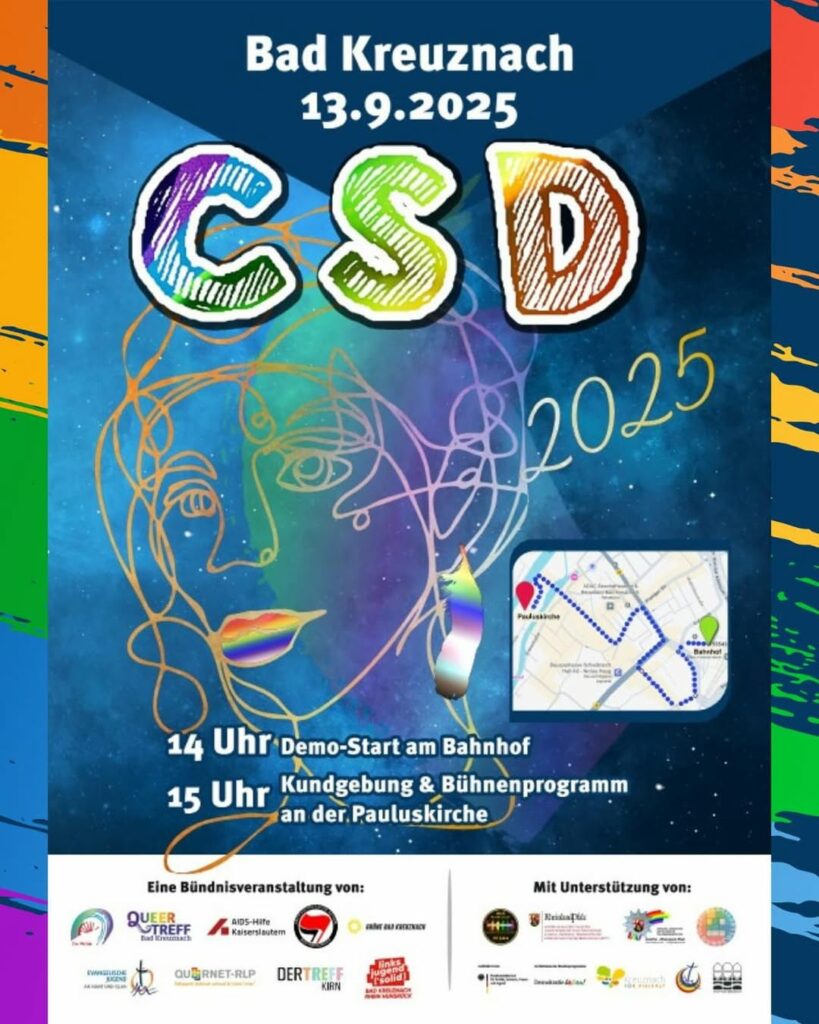 Plakat für CSD Bad Kreuznach 2025. Bunte, abstrakte Hintergrundgestaltung mit einer stilisierten, einlinigen Zeichnung eines Gesichts. Der Text 'CSD' in großen, bunten Buchstaben. Unten Logos von 18 unterstützenden Organisationen.