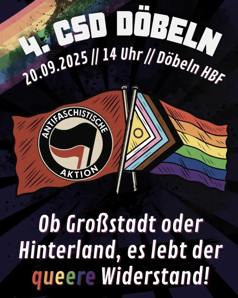 Plakat für 4. CSD Döbeln mit zwei gekreuzten Flaggen: Antifaschistische Aktion und Regenbogenflagge mit zusätzlichen Farben. Text: 'Ob Großstadt oder Hinterland, es lebt der queere Widerstand!'