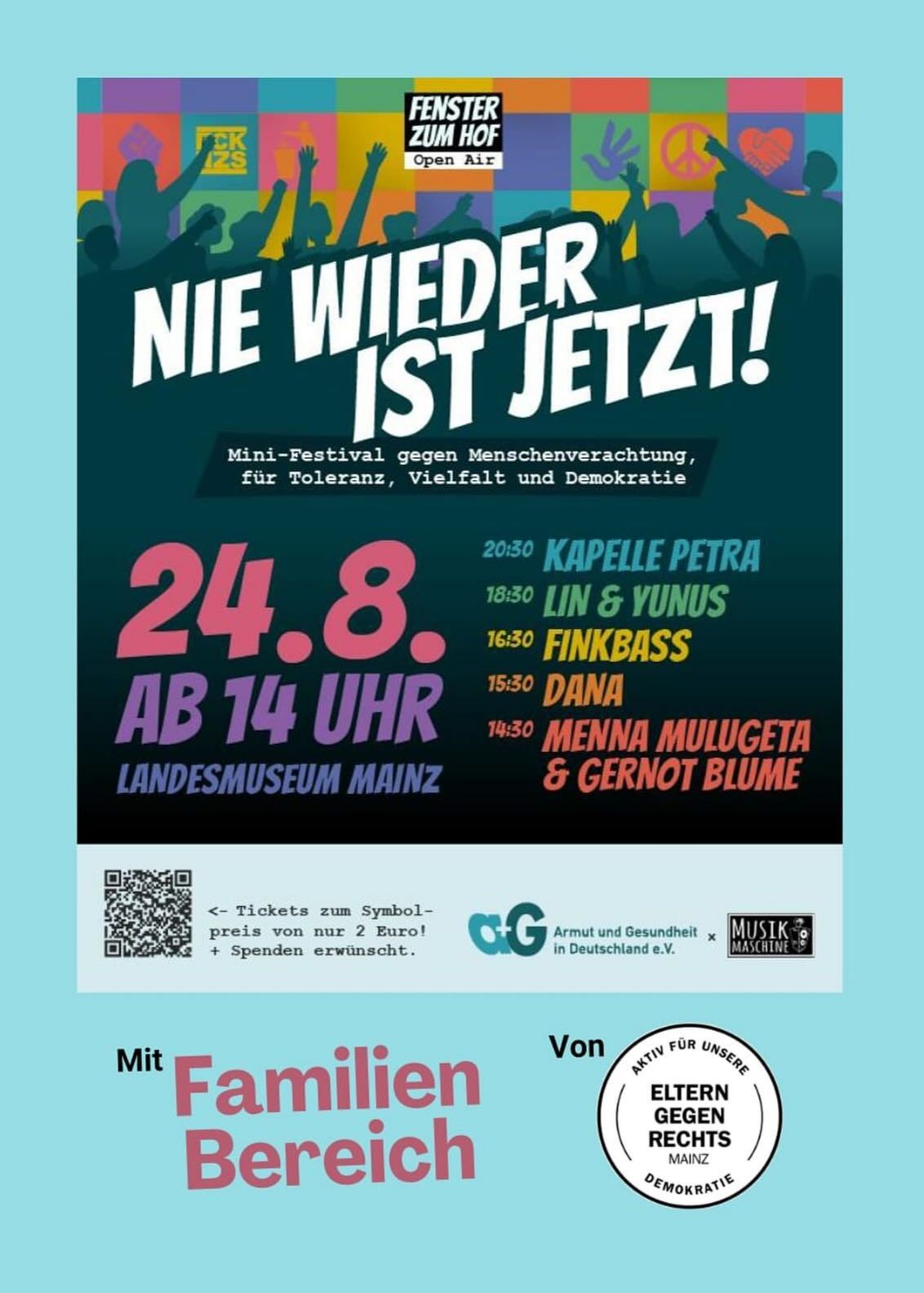 Plakat für Mini-Festival 'Nie wieder ist jetzt!' mit buntem Hintergrund, Silhouetten von Menschen, Veranstaltungsdetails und Zeitplan der Bands Kapelle Petra, Lin & Yunus, Finkbass, Dana, Menna Mulugeta & Gernot Blume, organisiert von 'Eltern gegen Rechts' mit Familienbereich