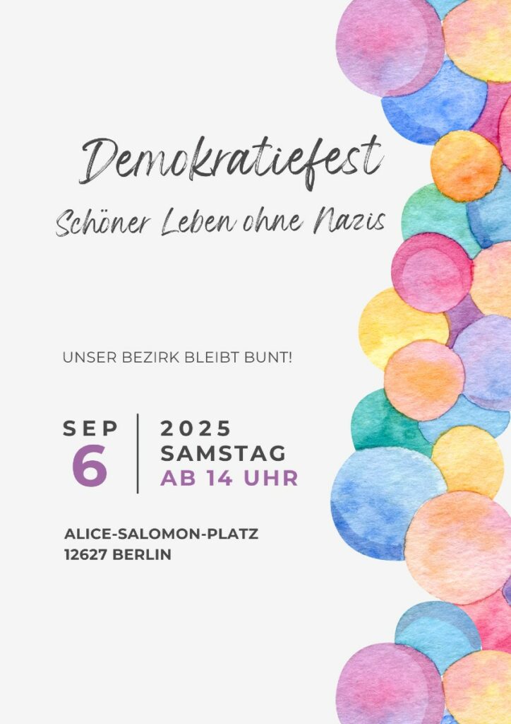Plakat mit Aquarellkreisen in Blau-, Rosa- und Orangetönen rechts, Schriftzug 'Demokratiefest Schöner Leben ohne Nazis' in der Mitte links