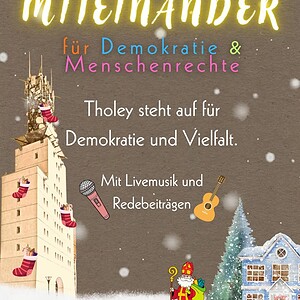 Plakat für eine Veranstaltung mit dem Titel 'Miteinander für Demokratie & Menschenrechte'. Es zeigt ein winterliches Motiv mit einer Stadt, Weihnachtsbaum und weihnachtlichen Elementen. Der Text kündigt Livemusik und Redebeiträge an.