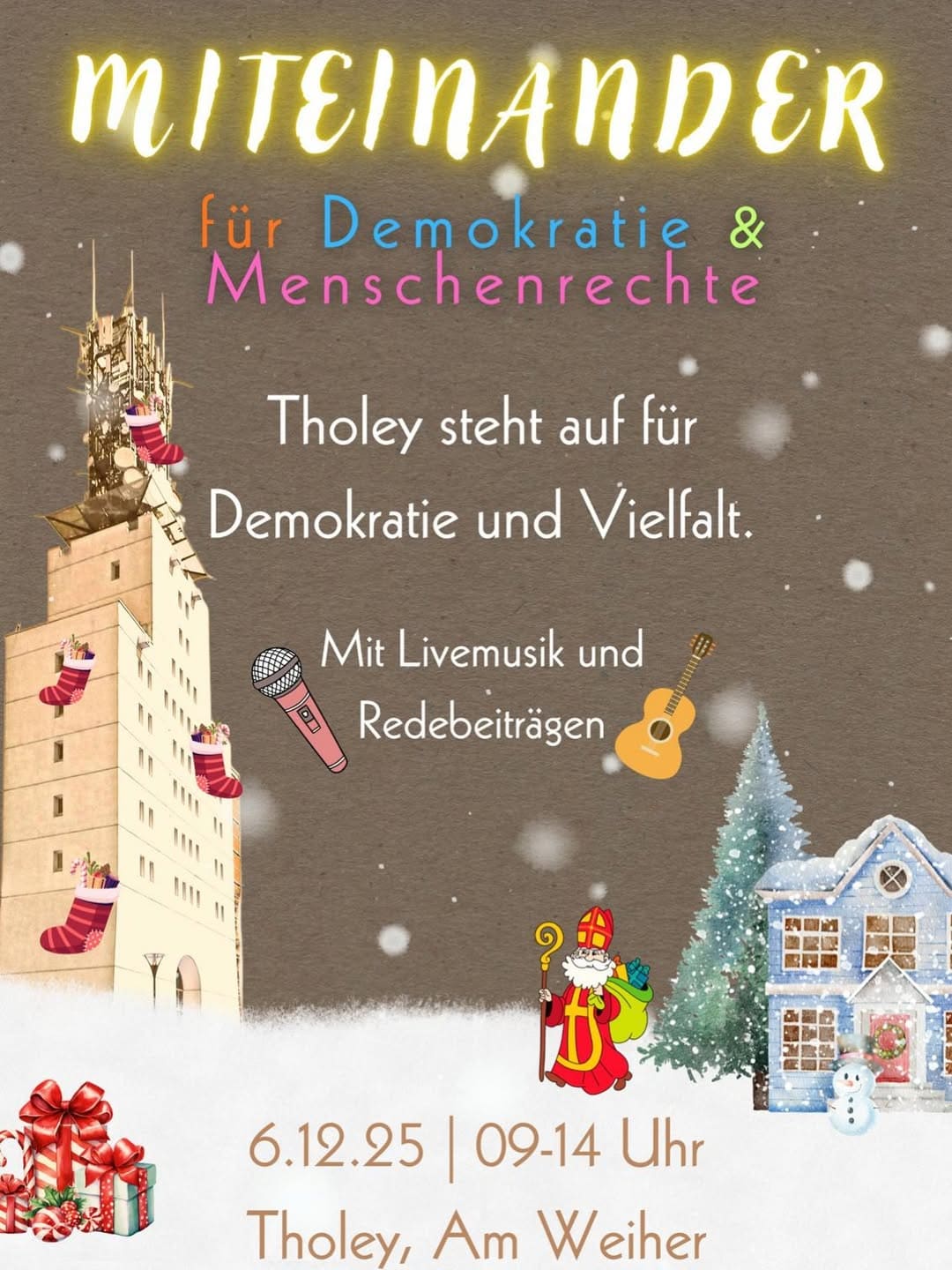 Plakat für eine Veranstaltung mit dem Titel 'Miteinander für Demokratie & Menschenrechte'. Es zeigt ein winterliches Motiv mit einer Stadt, Weihnachtsbaum und weihnachtlichen Elementen. Der Text kündigt Livemusik und Redebeiträge an.